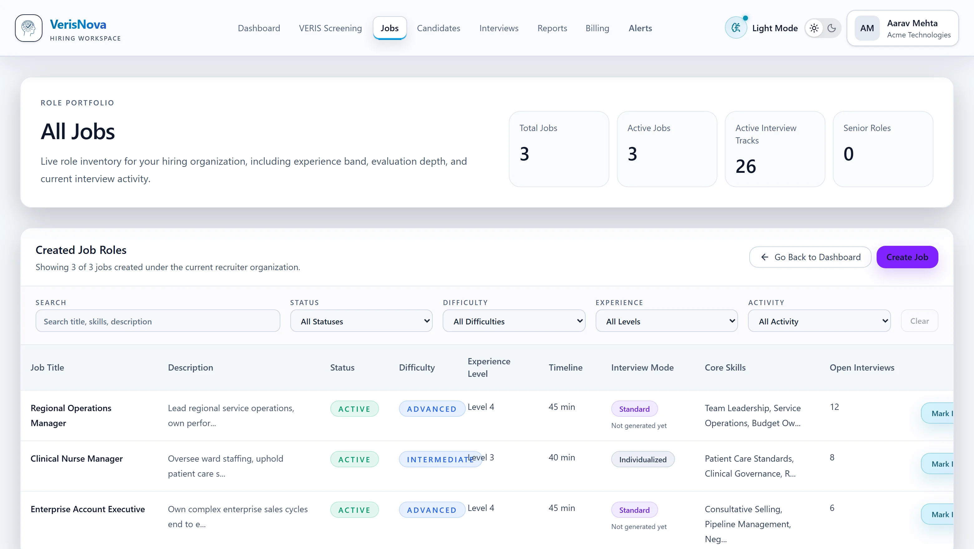 The VerisNova jobs list showing status, difficulty, experience level, interview timeline and the interview mode selected for each job